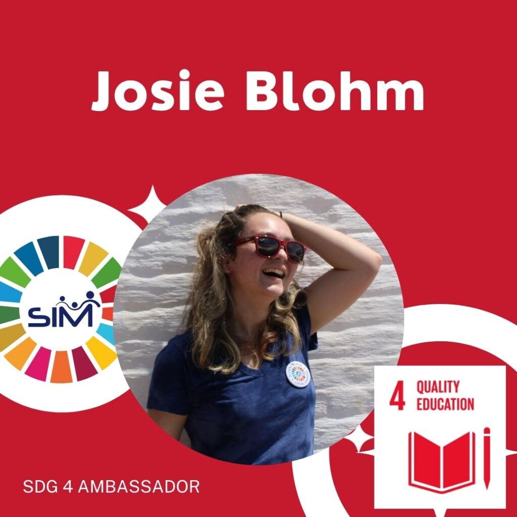 SIM SDG4 AMBASSADOR Josie Blohm