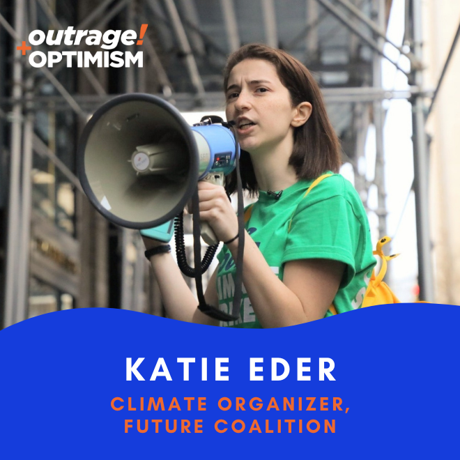 Katie Eder Outrage Optimism